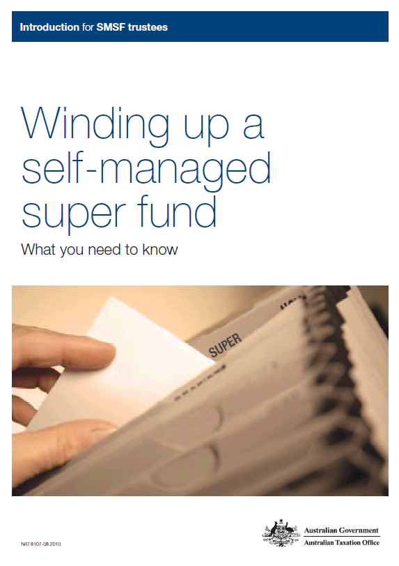 Winding Up A Self Managed Super Fund